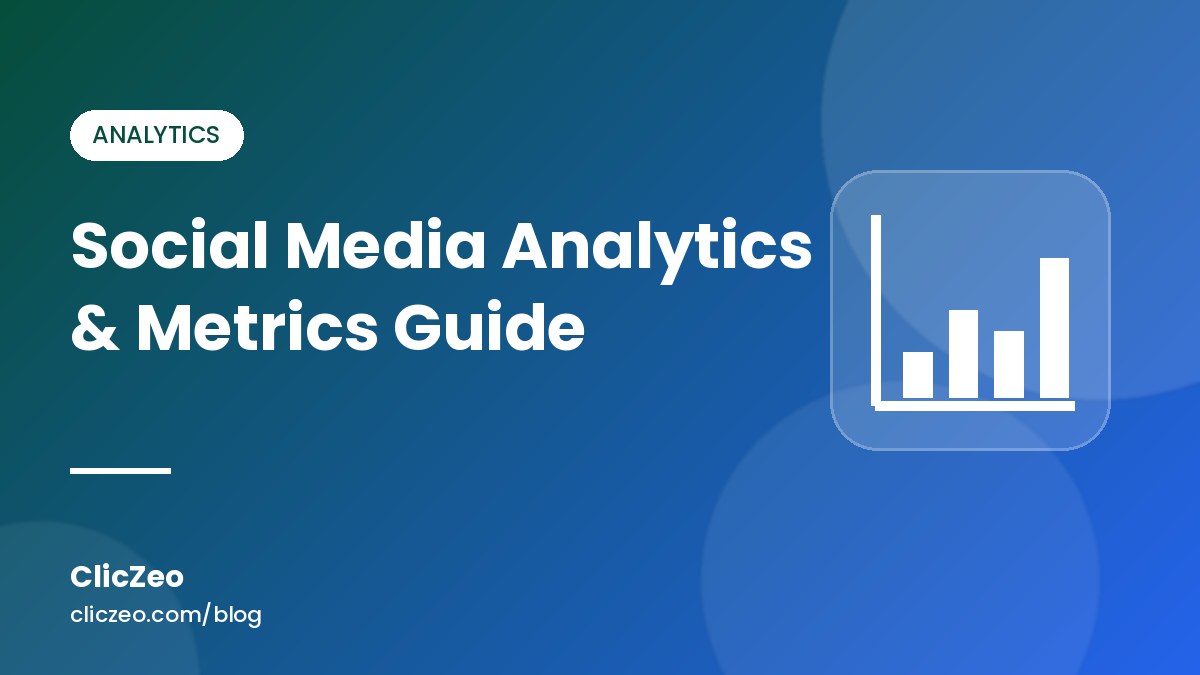 Social Media Analytics & Metrics